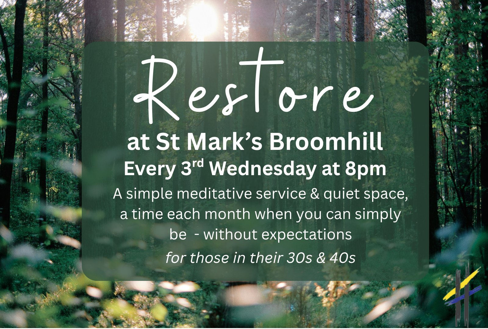Restore - A simple meditative service for those in their 30s & 40s 